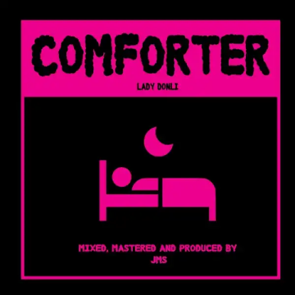 Lady Donli - Comforter